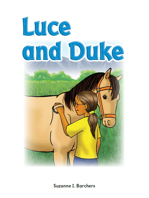 Title details for Luce and Duke by Suzanne I. Barchers - Available